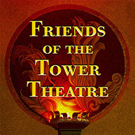 Friends of the Tower Theatre