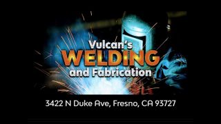 metal workshop fresno Vulcan's Welding and Fabrication