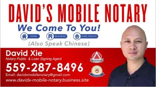 notaries association fresno David’s Mobile Notary Public & Loan Signing Agent / Also Speaks Chinese, Mandarin, and Cantonese