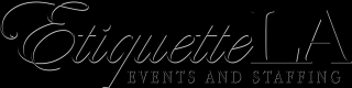 exhibition planner glendale Etiquette LA Events & Staffing