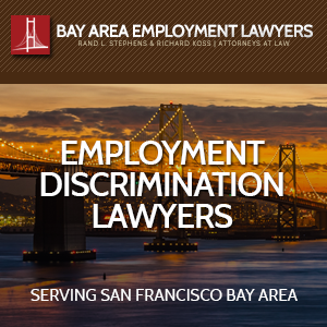 employment attorney hayward Bay Area Employment Lawyers