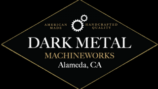machine shop oakland Dark Metal Machine Works