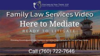 divorce lawyer oceanside Fischer & Van Thiel, LLP