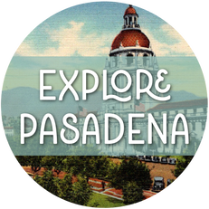 Explore Pasadena Walking Tour