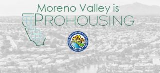 The City of Moreno Valley has received a Pro-Housing Designation from the State of California's Department of Housing and Community Development (HCD). ...