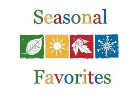 Seasonal Favorites