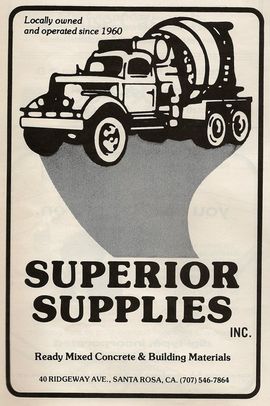 Superior Supplies — Santa Rosa, CA — Superior Supplies Inc. Ready Mix Concrete