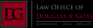 trial attorney stockton Law Office of Douglas A. Goss