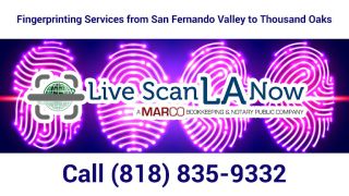 fingerprinting service thousand oaks Live Scan LA now